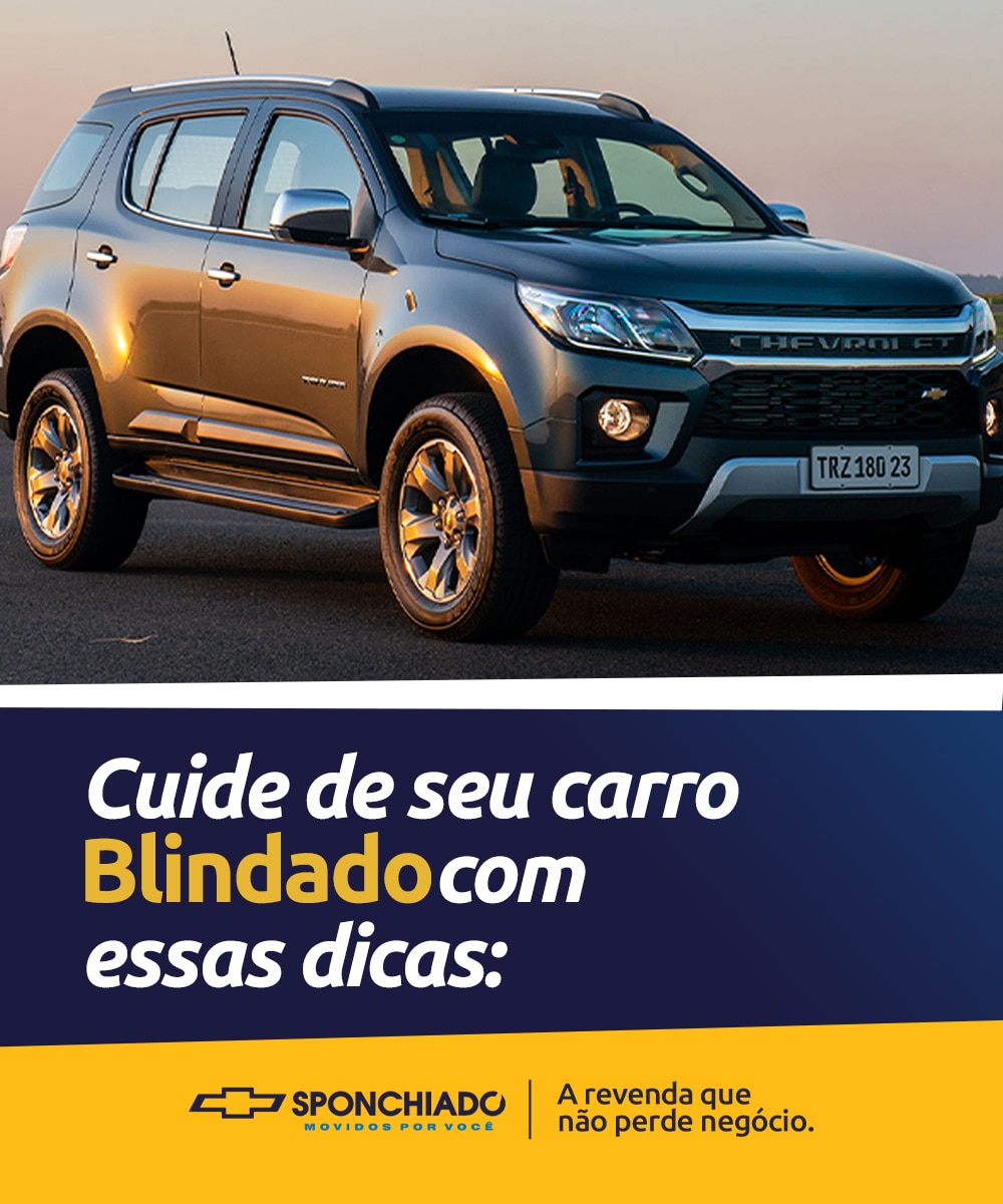 Proteja-se com a escolha inteligente de blindar seu carro com a Sponchiado